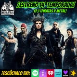 T14-Ep131: Piratas y metal