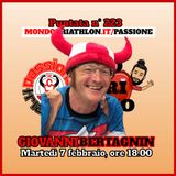 Passione Triathlon n° 223 🏊🚴🏃💗 Giovanni Bertagnin
