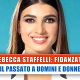 Rebecca Staffelli, Fidanzato: Il Passato A Uomini E Donne! 