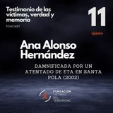 11 Ana Alonso, damnificada por atentado de ETA en Santa Pola en 2002