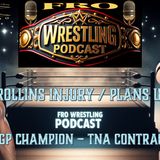 Seth Rollins Injury/Plans Update - New IWGP Champion Crowned - TNA Contract Updates