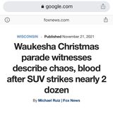 The Waukesha Wisconsin Incident is a retaliation for the Kyle Rittenhouse verdict