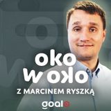 Amp futbol, PZPN, Lewandowski - Marek Dragosz Oko w oko z Marcinem Ryszką