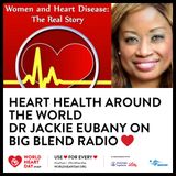 Dr. Jackie Eubany - Heart Health Around the World