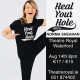 Norma Sheahan and her show heal your hole