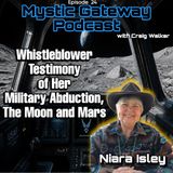 Whistleblower Testimony of Her Military Abduction, The Moon and Mars with Niara Isley