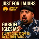 Gabriel Iglesias – Fluffy Gets Stopped by Border Patrol (Stand-Up Comedy)