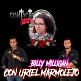 EP3: Billy Milligan (Con Uriel Marmolejo)