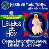 LAUDES DEL DIA DE HOY ✟ DOMINGO 13 DE OCTUBRE 2024 ✟ Camino Neocatecumenal ✟ Liturgia de las Horas.