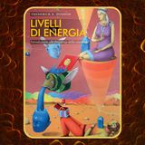 Episodio 74 - Livelli di Energia di Frederick E. Dodson