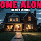 NEW Most Disturbing TRUE Home Alone Horror Stories _ Buried