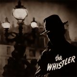Classic Radio for February 4, 2023 Hour 3 - The Whistler and the Undertow