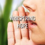 Whispering Hope - Morning Manna #3179
