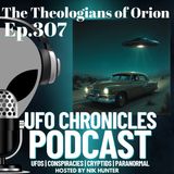 Ep.307 The Theologians of Orion