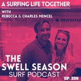 A Surfing Life with Charles & Rebecca Mecel