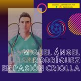 T1 - Episodio 5: Miguel Ángel Rodríguez