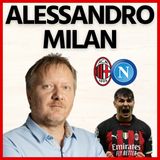 Alessandro Milan: “¡Que viva Brahim Diaz!”