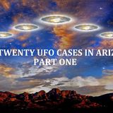 Top Twenty UFO Encounters in Arizona: Part One