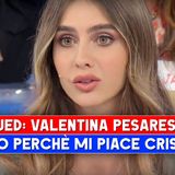 Valentina Pesaresi Di Uomini E Donne, L'Intervista: Ecco Perchè Mi Piace Cristian!