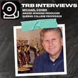 TRB INTERVIEWS | Michael Cohen: Emmy award-winning producer and Queens College alum
