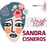 Sandra Cisneros | Il Corpo