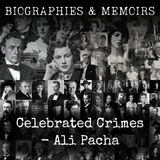 11 - Celebrated Crimes - Ali Pacha by Alexandre Dumas