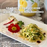 Spaghetti di zucchine aglio e olio e peperonico