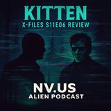 Discussing 'The X-Files' Episode: 'Kitten'
