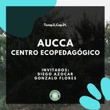 T2E21 - Aucca, centro ecopedagógico / Diego & Gonzalo