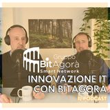 Innovazione IT con BitAgorà: puntata 04, i sistemi di monitoraggio