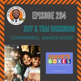 #264 - Jeff and Thai Dickerson, Co-Founders of SmartE Boxes
