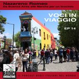 Voci in viaggio Ep14: Da Buenos Aires alle Marche per un tirocinio. Intervista a Nazareno Romeo