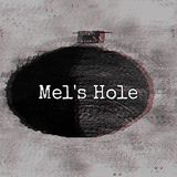 Episode 80: Mel's Hole