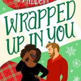 Wrapped Up in You