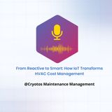 From_Reactive_to_Smart_How_IoT_Transforms_HVAC_Cost_Management