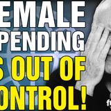 6449 Female Spending is OUT OF CONTROL! Twitter/X Livestream