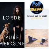 2013: Lorde and The Head and the Heart / Top 5 Music