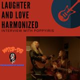 Laughter and Love Beautifully Harmonized with Poppiris