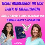 Living A Course in Miracles with Jennifer Hadley & Lisa Natoli