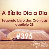 Curso Bíblico 395   Segundo Livro das Crônicas 28   O Reinado de Acaz   Padre Juarez de Castro