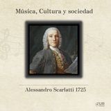 Alessandro Scarlatti 1725