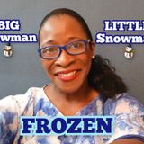 Frozen - BIG Snowman LITTLE Snowman (Audio)