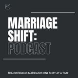 Ep 7: How diving into personal growth CHANGED our Marriage!