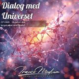 Dialog med Universet EP068 - Hvad er det krystaline netværk?