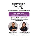 👉 Ni Rosa Ni Azul: Educar Sin Etiquetas | Educación Inclusiva con Fabiola Martín