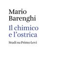 Mario Barenghi "Il chimico e l'ostrica"