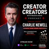 Creator to Creators S8 Ep 9 Charlie Newell