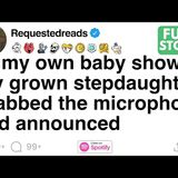[FULL STORY] At my own baby shower, my grown stepdaughter grabbed the microphone and announced - Requested Reads