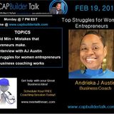 CAPBuilder Talk  - Top Struggles for Women Entrepreneurs