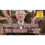261  StorieDivine_ L’UOMO CHE HA INVENTATO IL VINO MODERNO  (André Tchelistcheff)